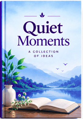 Quiet Moments